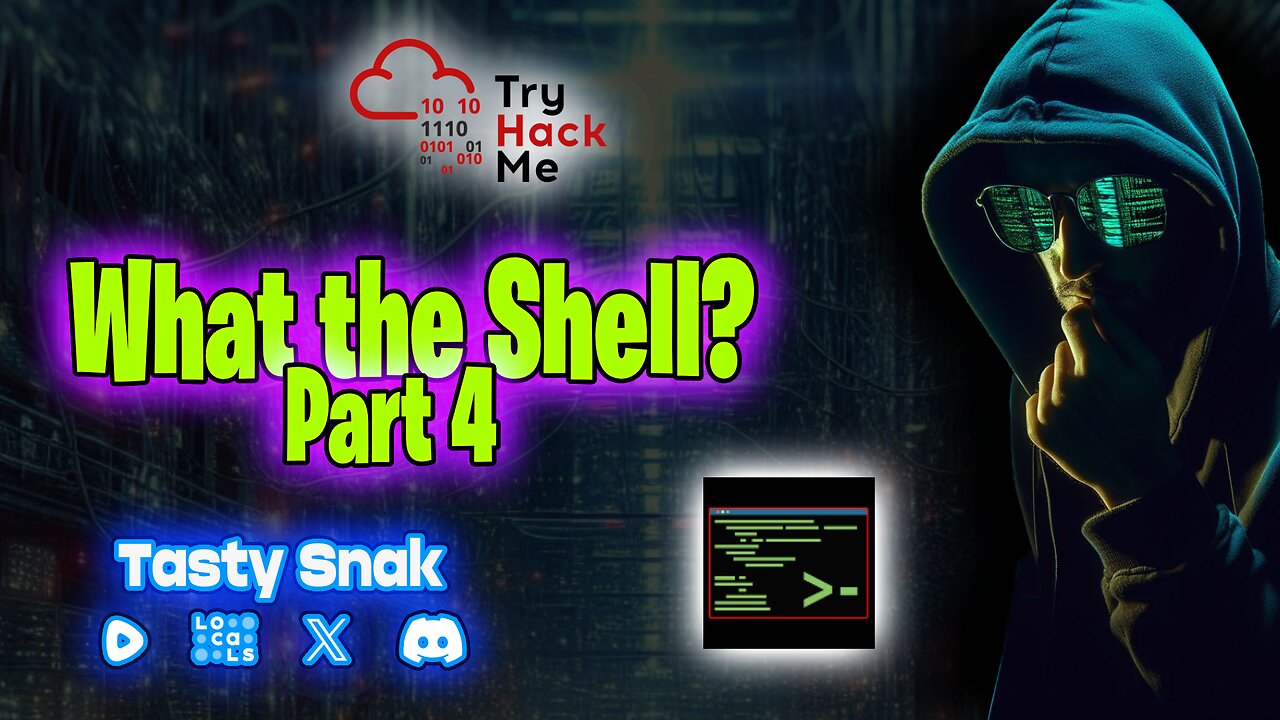 Let's Learn Cyber Security: What the Shell? Part 4 | 🚨RumbleTakeover🚨