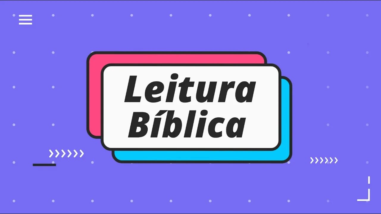 Leitura Bíblica - DIA 24/Fevereiro: 1 Coríntios 13:13