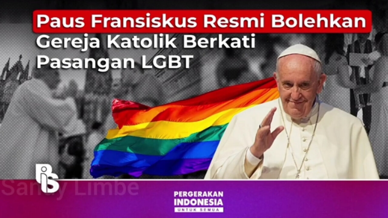 Paus Fransiskus Mengizinkan "Pemberkatan LGBT" Yang Mengaku Secara Terang-terangan