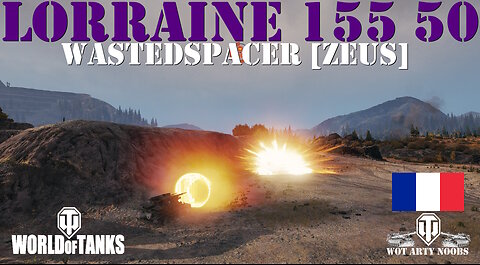 Lorraine 155 50 - WastedSpacer [ZEUS]