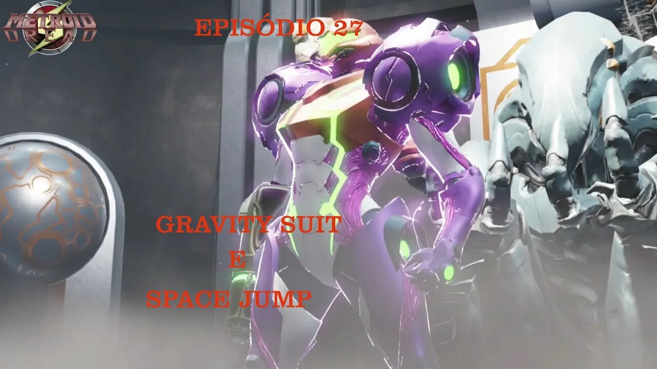 METROID DREAD EP 27 GRAVITY SUIT