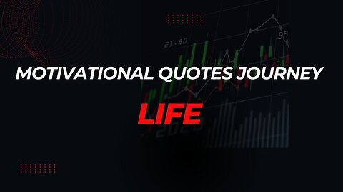 Motivational Life Quotes