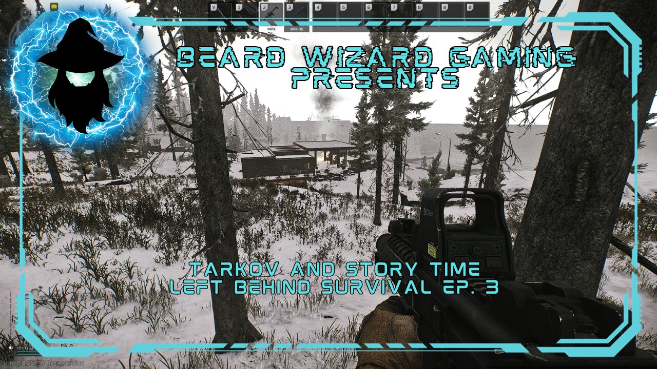 Tarkov and Story Time - #escapefromtarkov Left Behind Survival Series Ep 3