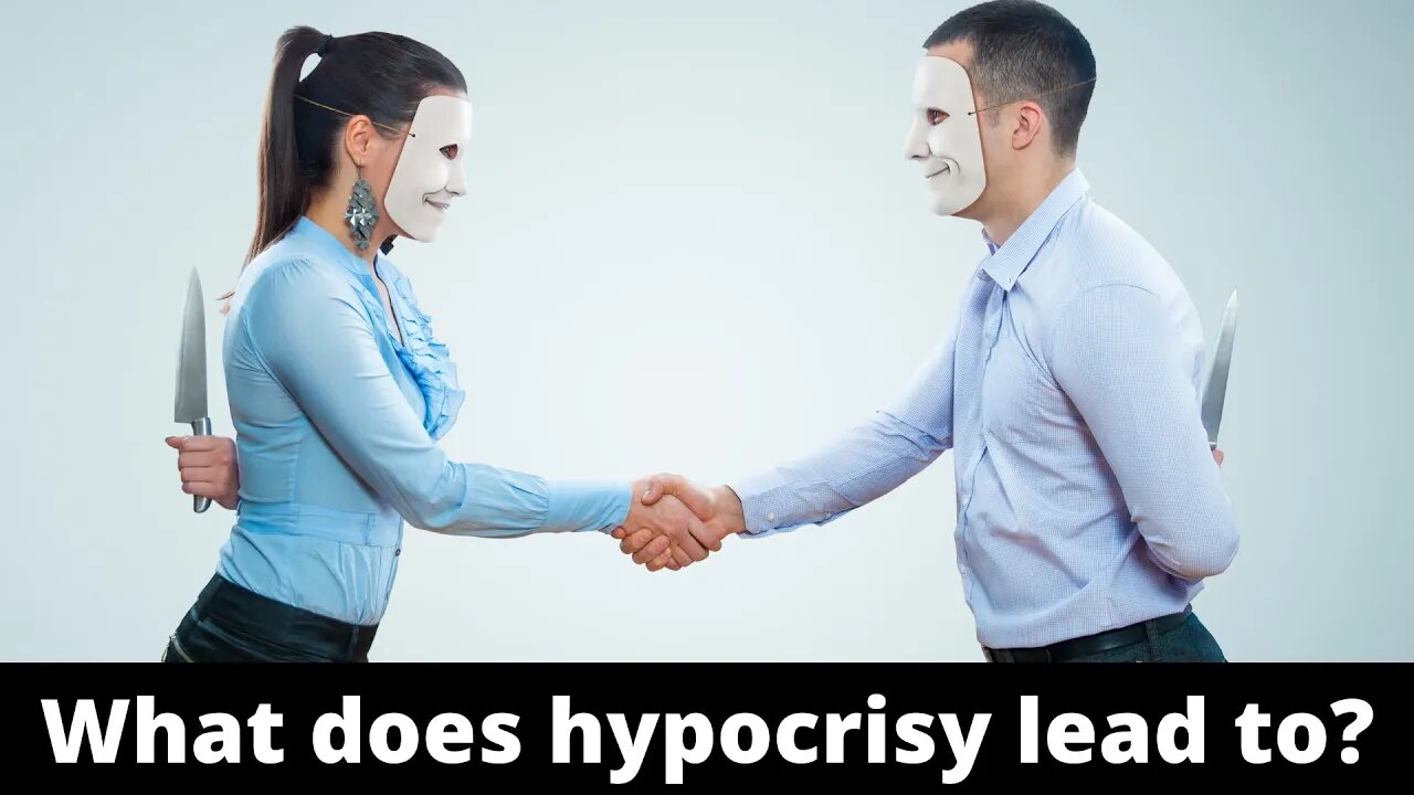 What does hypocrisy lead to?