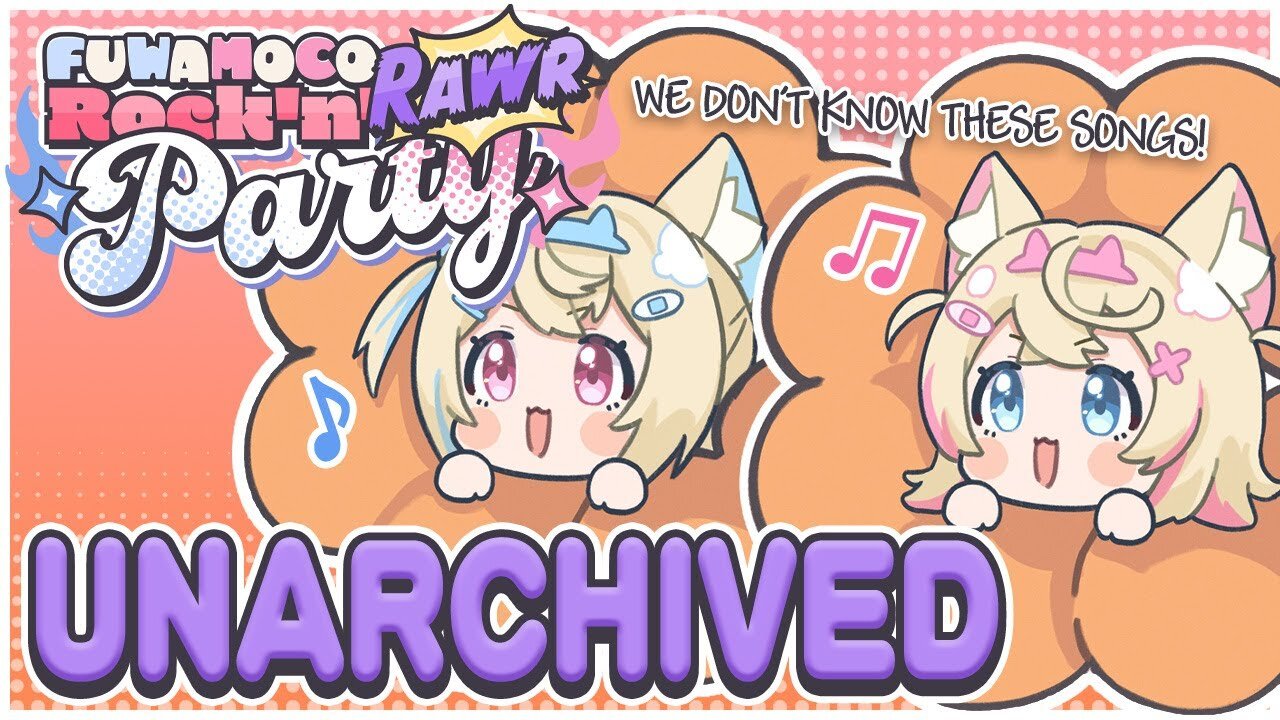 【FUWAMOCO ROCK N' RAWR PARTY】we've heard these songs maybe 3 times 🐾 【UNARCHIVED】-CCNC-SyQ988