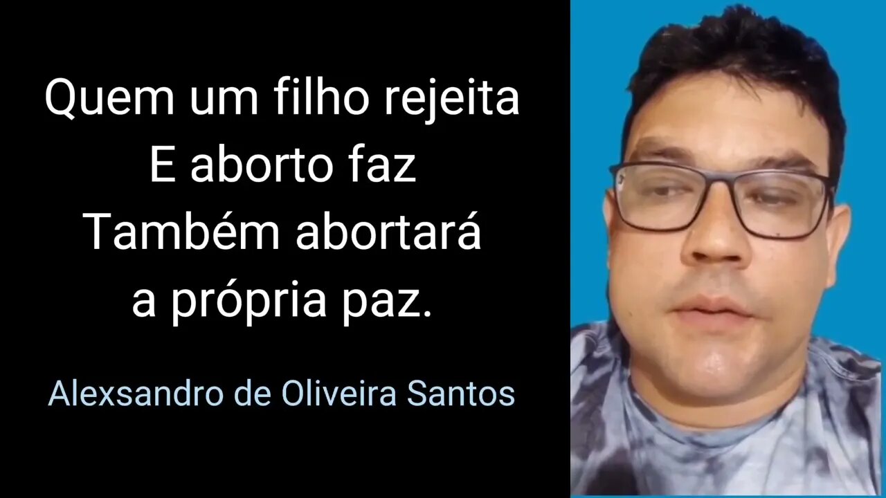 2 POEMAS SOBRE O ABORTO E SUAS CONSEQUÊNCIAS - do escritor Alexsandro de Oliveira Santos