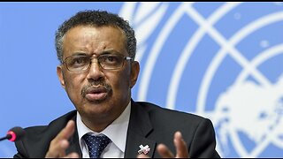 WHO's Tedros Fearmongers Again: World Should Prepare for 'Even Deadlier' Pathogen Than COVID