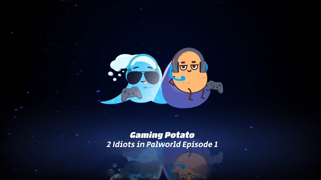 2 Idiots in Palworld Episode 1