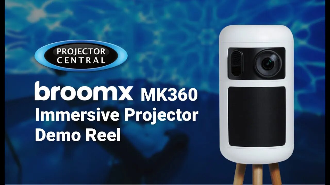 ProjectorCentral Broomx MK360 Demo Reel