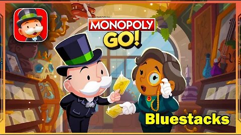 Monopoly GO Gameplay (Android, iOS, Bluestacks)