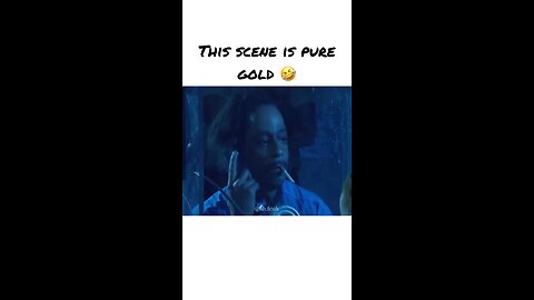 Best scene 🤣