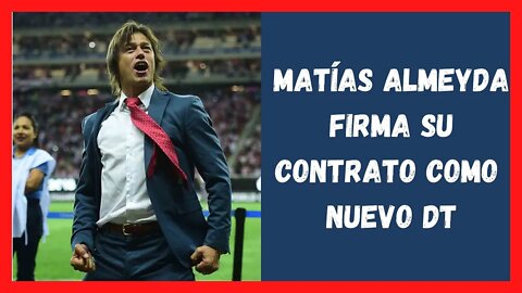 Noticias de Ultima Hora - Matías Almeyda Firma Su Contrato Como Nuevo DT - Noticias Chivas Hoy