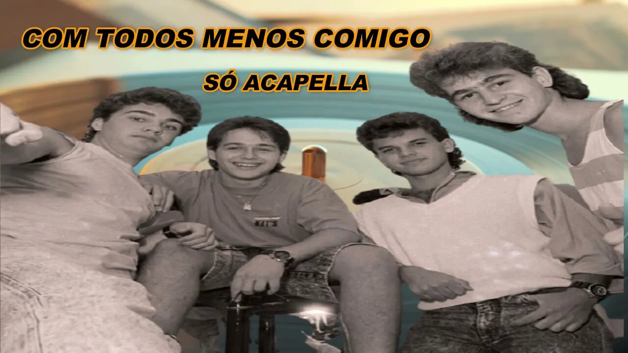 Com Todos Menos Comigo - Dominó ACapella
