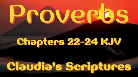 The Bible Series Bible Book Proverbs Chapters 22-24 Audio