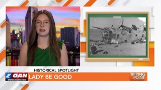 Tipping Point - Historical Spotlight - Lady Be Good