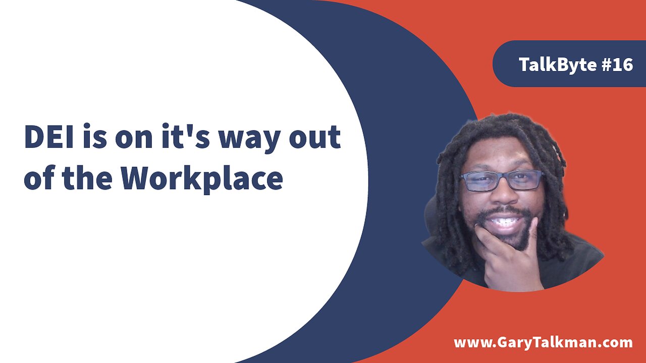 DEI is on it's way out of the Workplace | TalkBytes #16