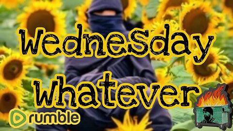 Wednesday Whatevs with Dook & PALs.