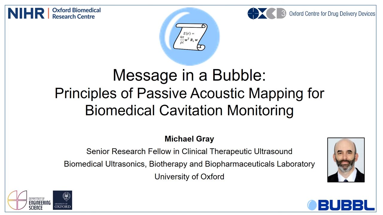 Message In A Bubble - PacLab, BUBBL, University of Oxford - Biomedical Ultrasonics by Michael Gray