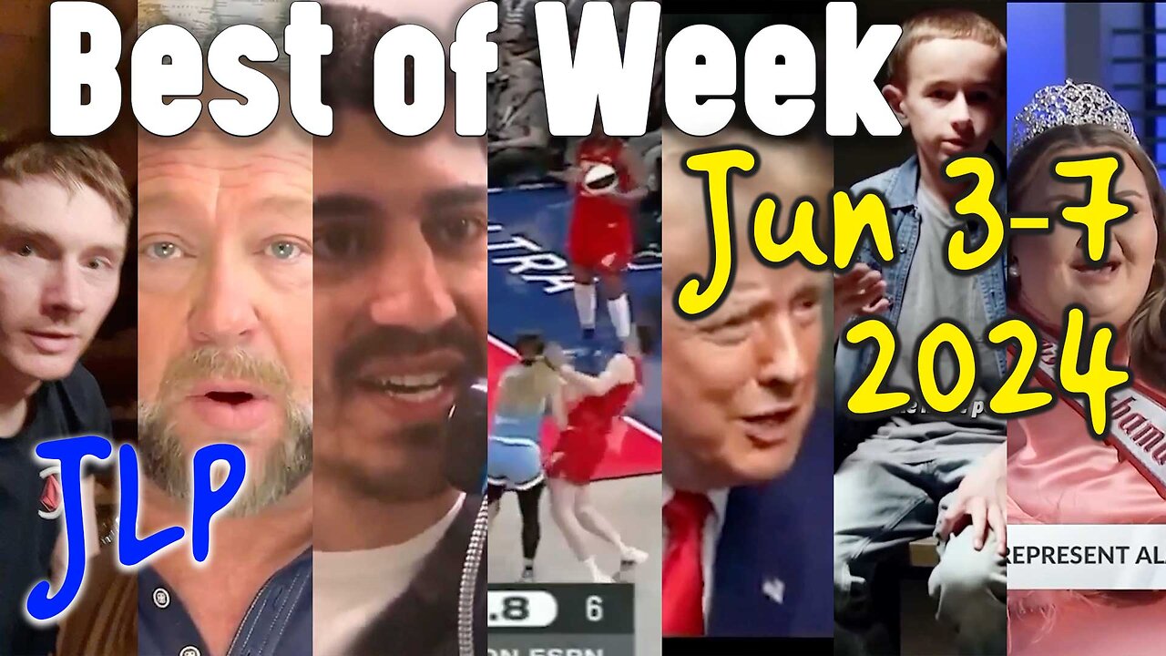 BEST OF WEEK: Alex Jones. Demons. Shopping Carts. Trump with God. | Jun 3-7, '24