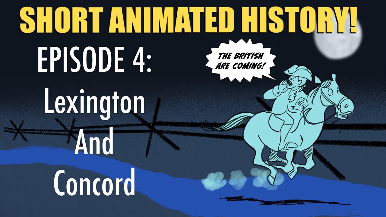 EPISODE 4: Lexington and Concord