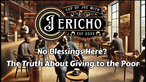 No Blessings Here? The Truth About Giving to the Poor Part 1 #bestvirtualchurch