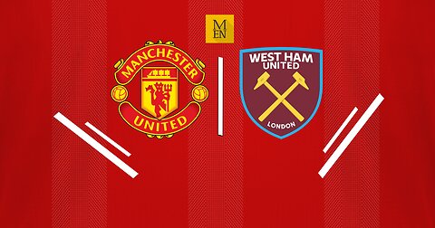 MANCHESTER UNITED VS WEST HAM UNITED FA CUP 2022-23