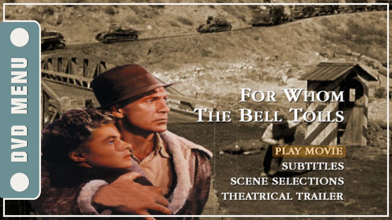 For Whom the Bell Tolls - DVD Menu