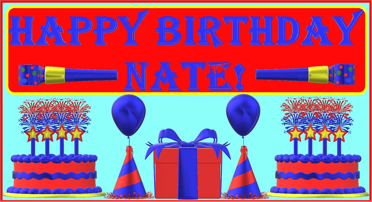 Happy Birthday 3D - Happy Birthday Nate - Happy Birthday To You - Happy Birthday Song