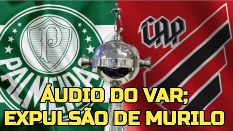 Vídeo do VAR: árbitro analisa 20 segundos de imagem para expulsar Murilo em Palmeiras x Athletico