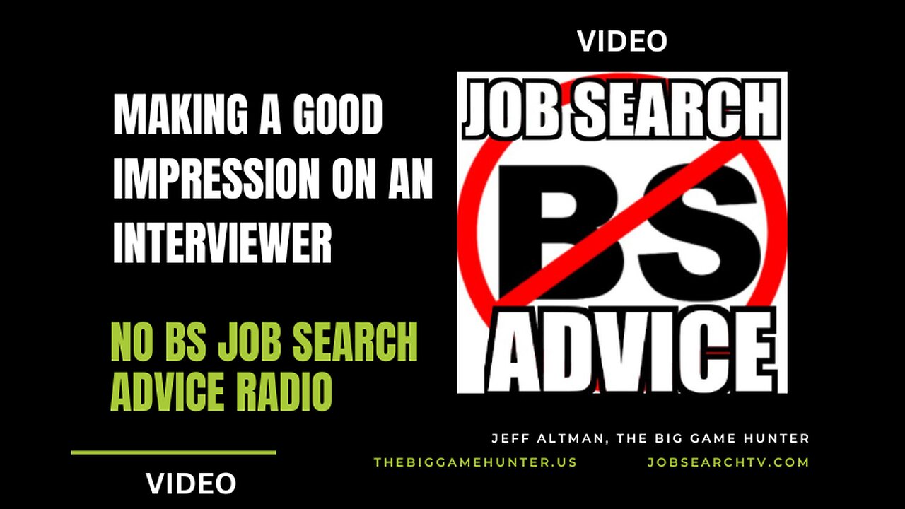 Making a Good Impression on An Interviewer