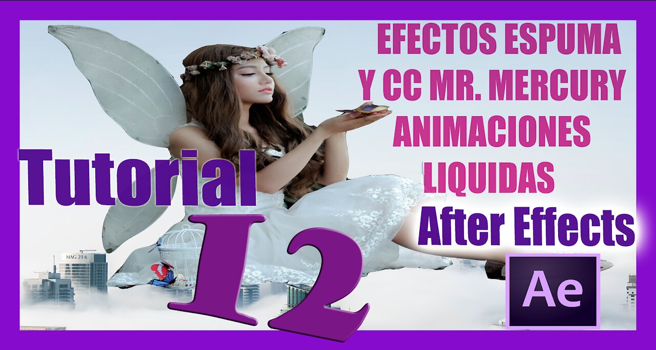 🆕 Como crear ANIMACIONES LÍQUIDAS con After Effects 🔥 Efecto Mr. Mercury 🔥 Efecto Espuma 📸 Sesión 12