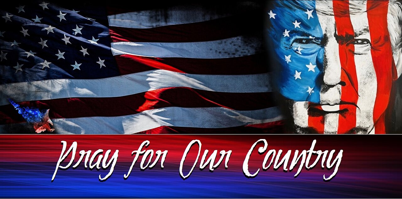 President Trump Calls for PRAYERS FOR OUR COUNTRY