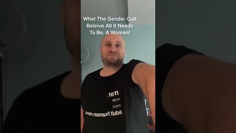 Anyone Can Be A Woman