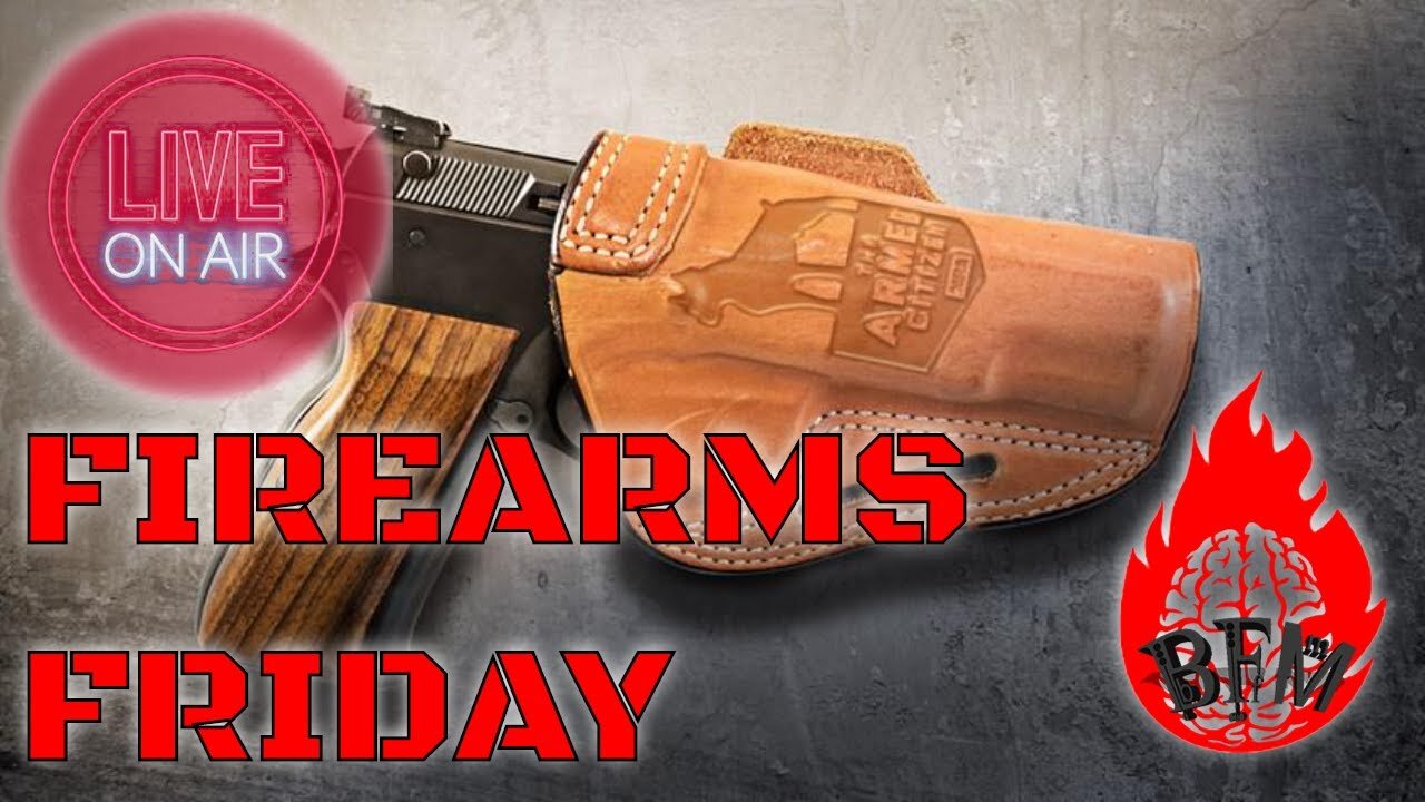 Firearms Friday: