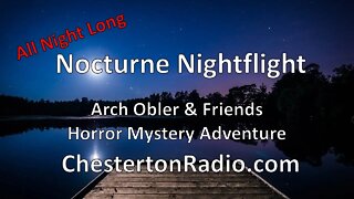 Arch Oboler & Friends - Mystery Adventure All Night Long!