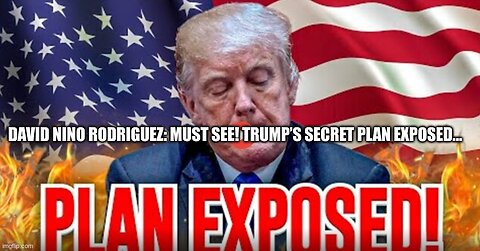 MUST SEE!Trump's SECRET PLAN EXPOSED...