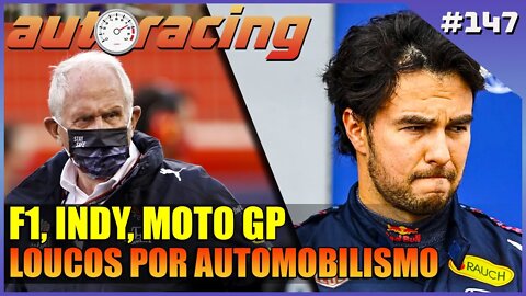 F1 INDY MOTO GP | Autoracing Podcast 147 | Loucos por Automobilismo |F