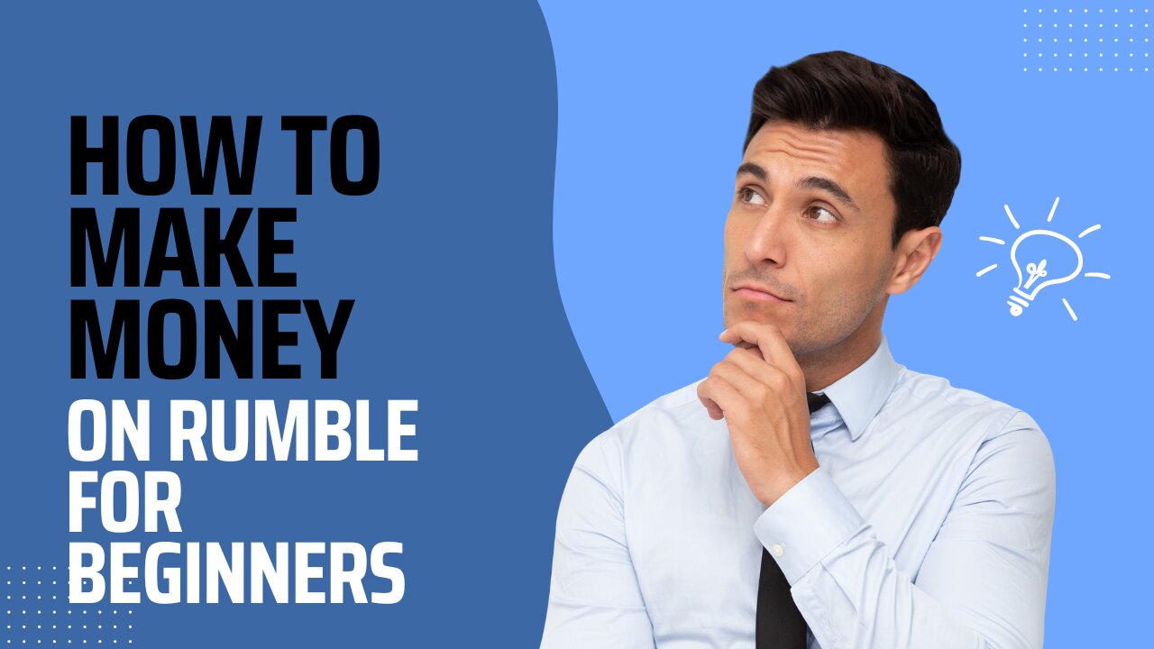 How to Make Money On Rumble For Beginners| Make Money Online