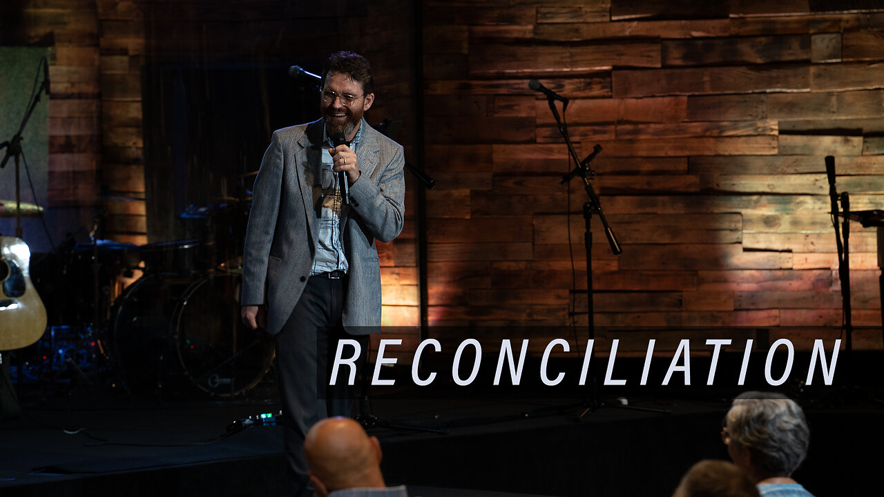 Reconciliation