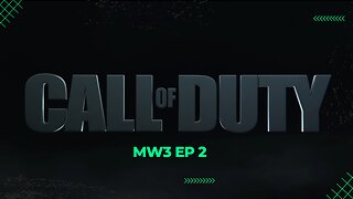 Modern Warfare 2 Ep 2