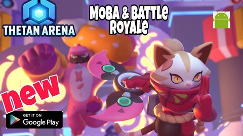 Thetan Arena – MOBA & Battle Royale - Early Access - for Android | iOS