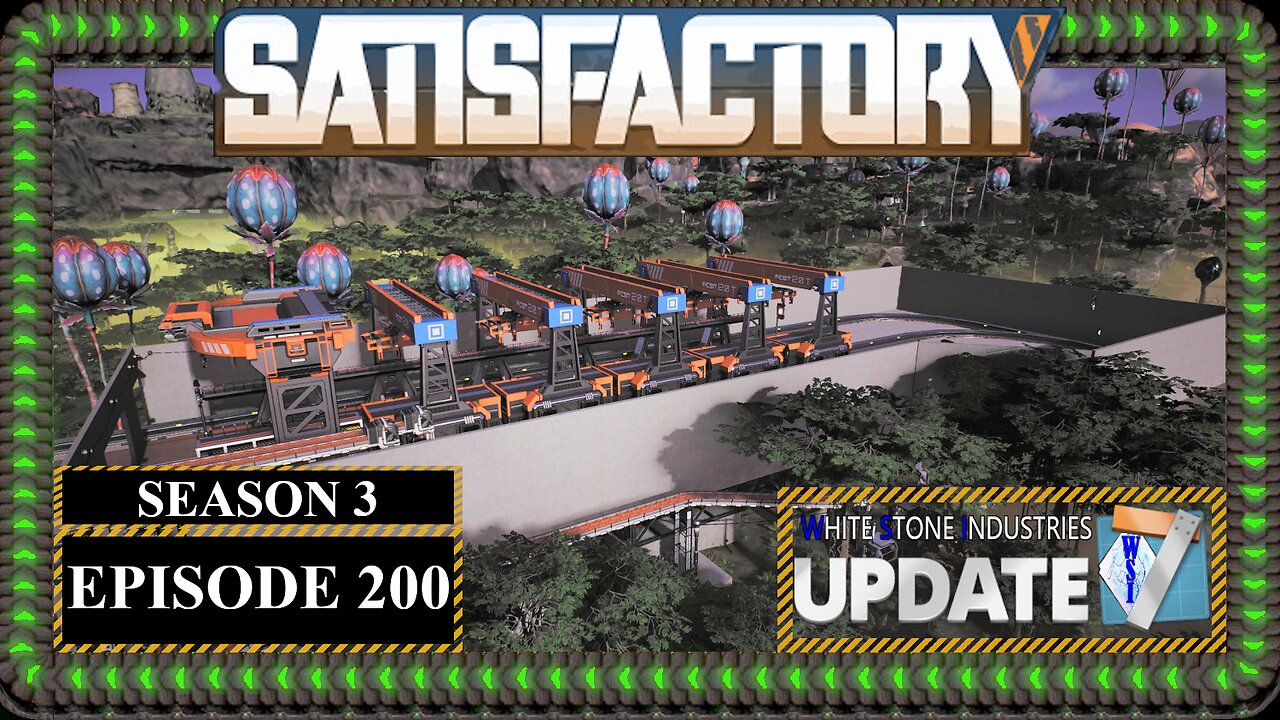 Modded | Satisfactory U7 | S3 Episode 200