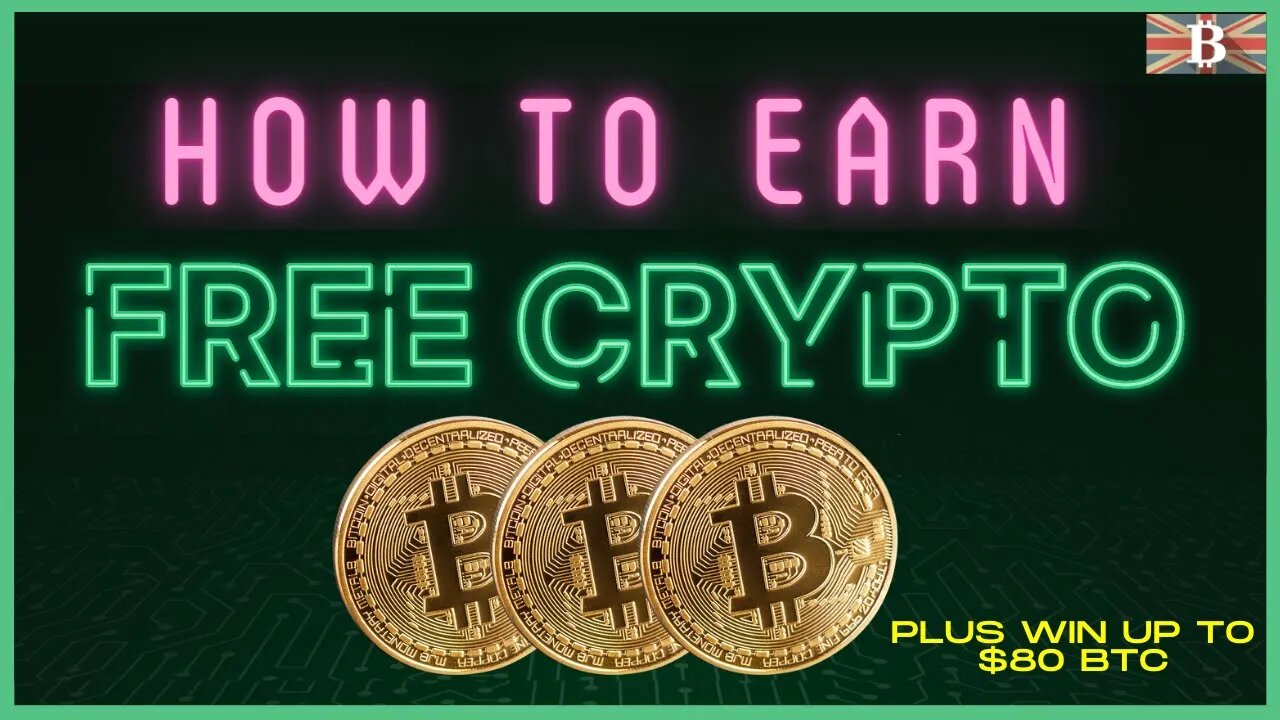 How to Earn FREE Bitcoin & Other Crypto (Plus $80 BTC Giveaway)