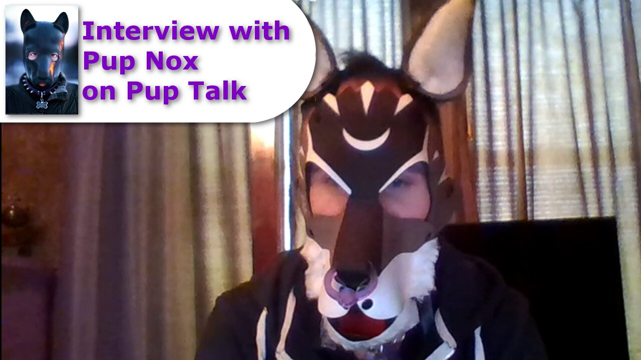 Pup Talk S01E14 with Pup Nox (Recorded 10/21/2017)