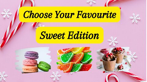 Would you rather |Sweet editions #guesswithme #quiz #wouldyourather