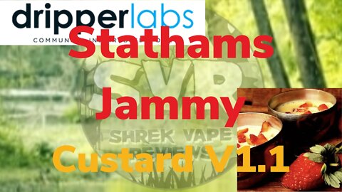 Dripper Labs - Stathams Jammy Custard V1.1