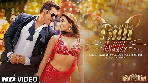Billi Billi - Kisi Ka Bhai Kisi Ki Jaan I Salman Khan I Pooja Hegde I Venkatesh D Sukhbir I Kumaar