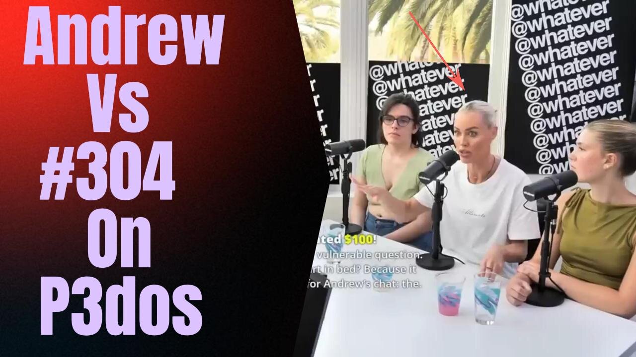 Full HEATED Debate: Andrew vs. 304 on P3DOS Accusations in Dating