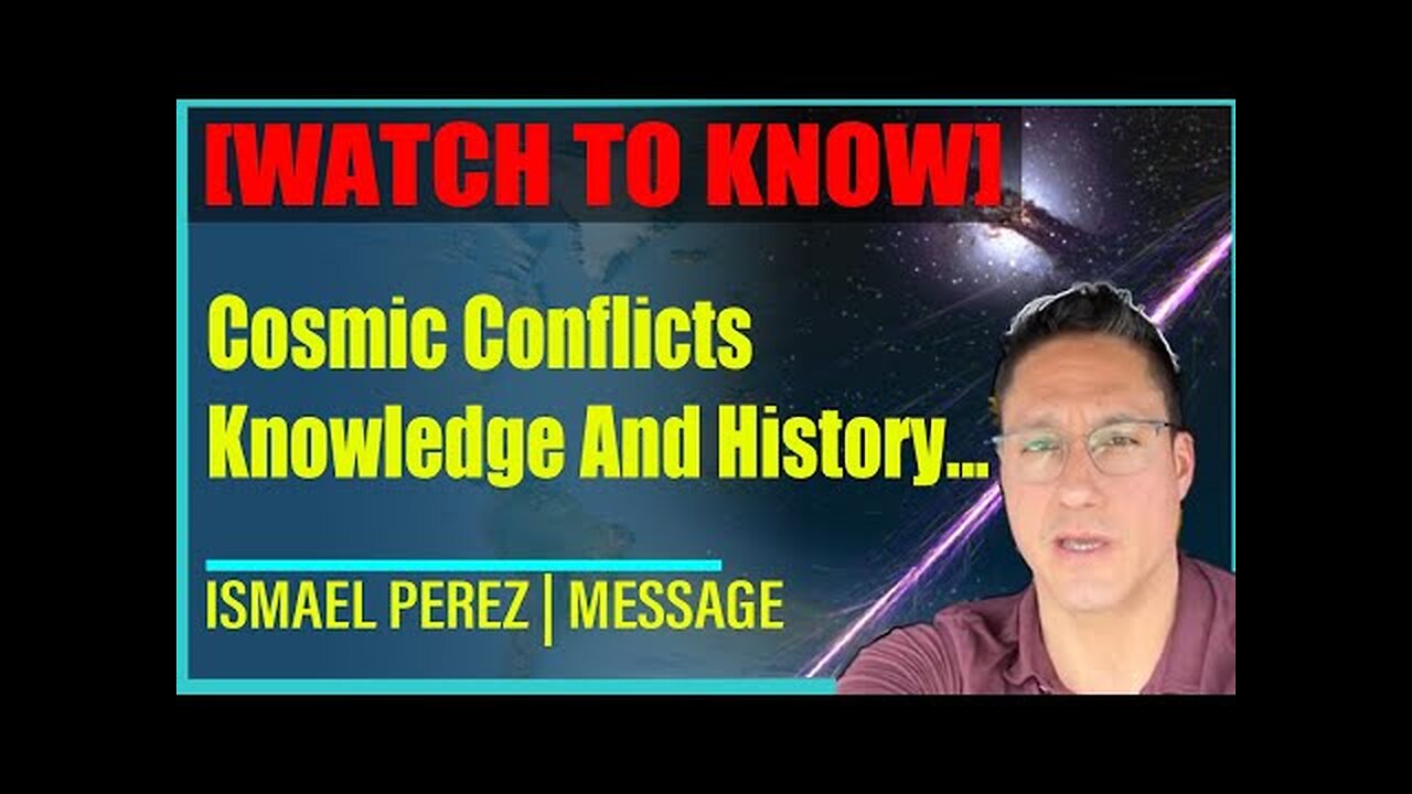 ISMAEL PEREZ INTERVIEW [WATCH TO KNOW] Cosmic Conflicts, Knowledge And History......