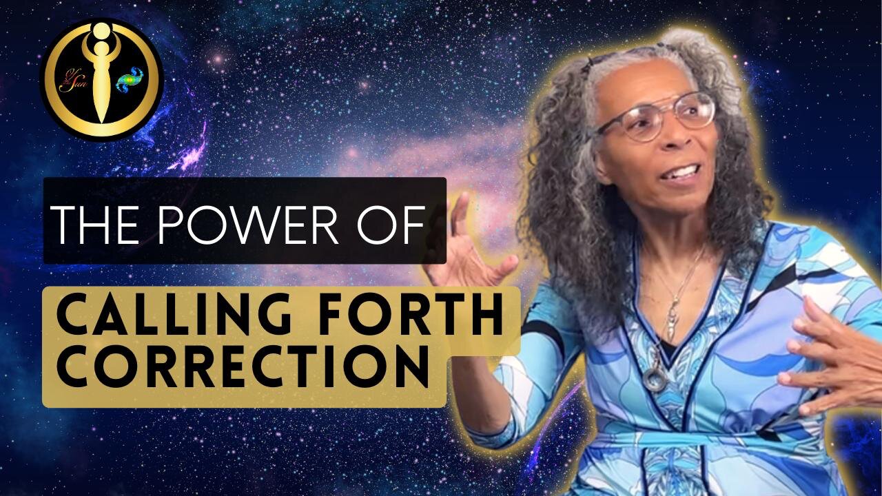 The Power of Calling Forth Correction